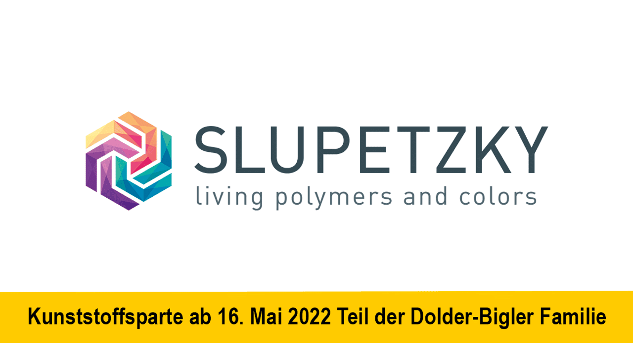 Slupetzky plastics division part of the Dolder-Bigler family as of May 16, 2022